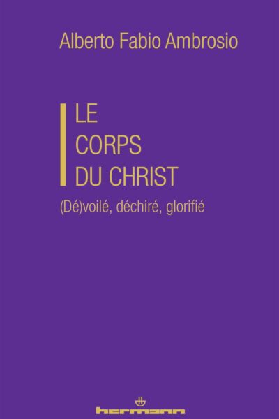 LE CORPS DU CHRIST