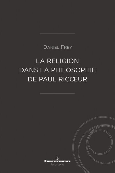 LA RELIGION DANS LA PHILOSOPHIE DE PAUL RICOEUR