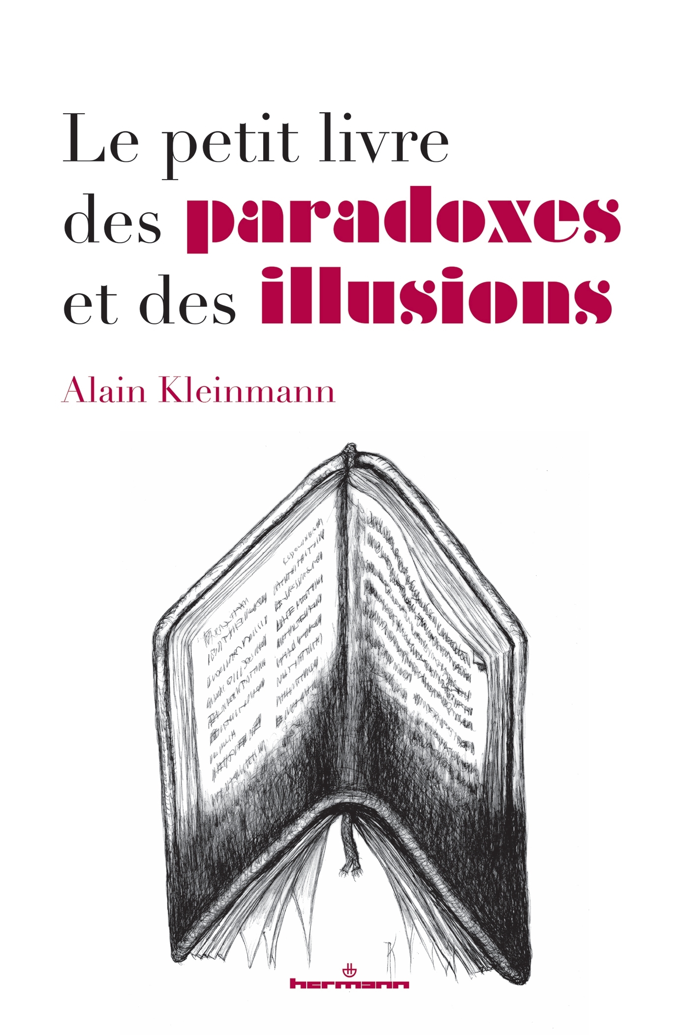 LE PETIT LIVRE DES PARADOXES ET DES ILLUSIONS - PROMENADES DANS L ESPRIT DU GOLEM