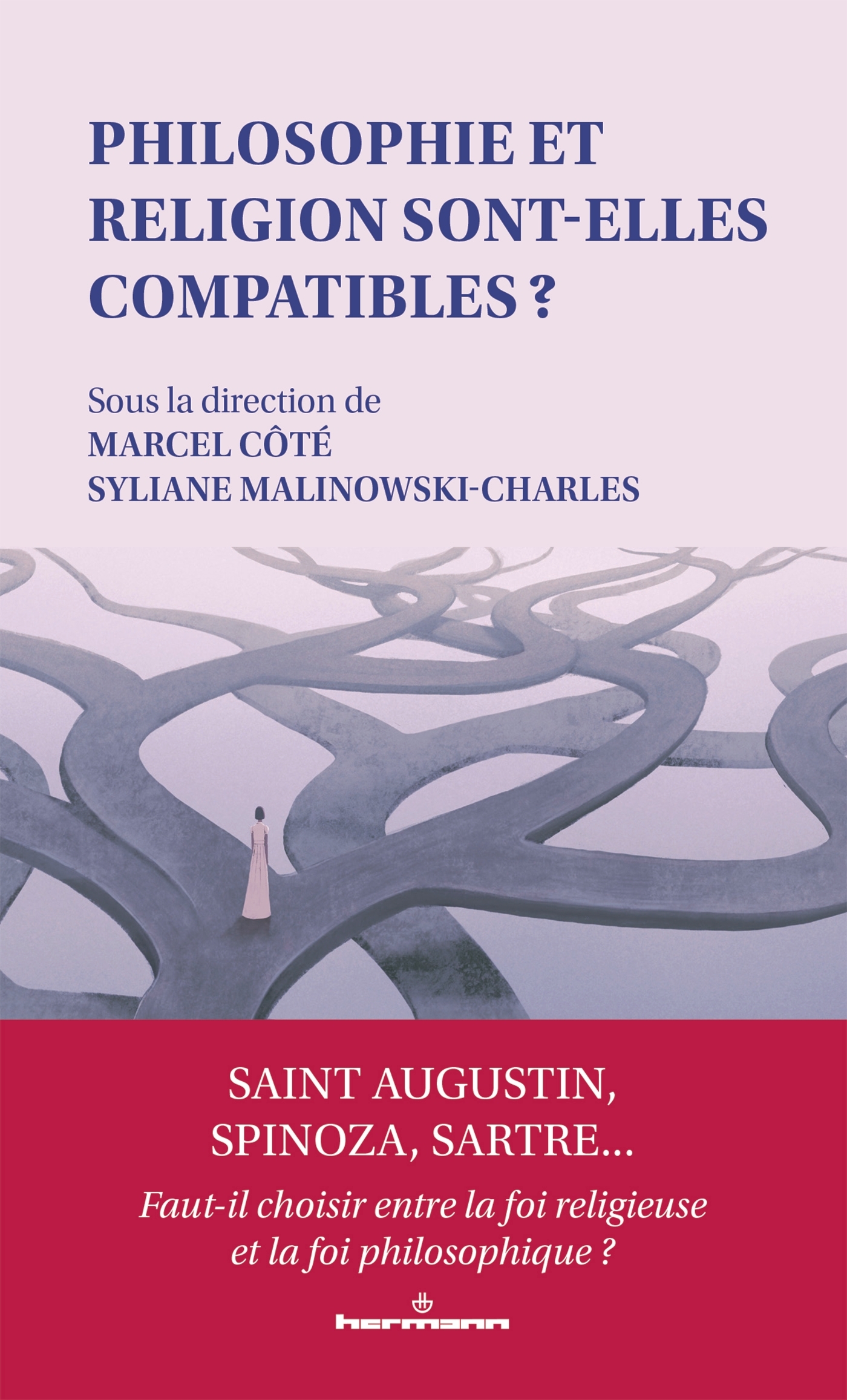 PHILOSOPHIE ET RELIGION SONT-ELLES COMPATIBLES ?