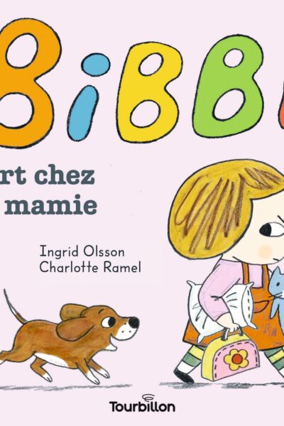 BIBBI DORT CHEZ SA MAMIE