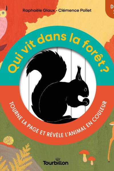 QUI VIT DANS LA FORÊT ?