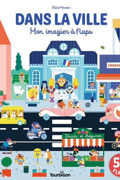 DANS LA VILLE- MON IMAGIER A FLAPS