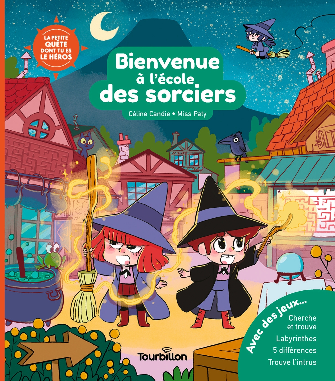 BIENVENUE A L'ECOLE DES SORCIERS