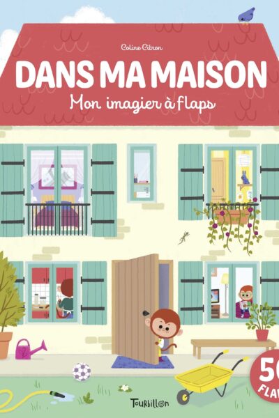 DANS MA MAISON - MON IMAGIER A FLAPS