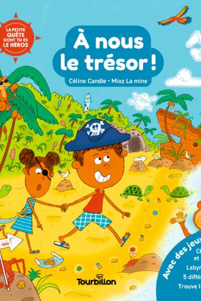 À NOUS LE TRESOR !