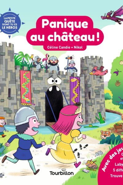 PANIQUE AU CHATEAU !