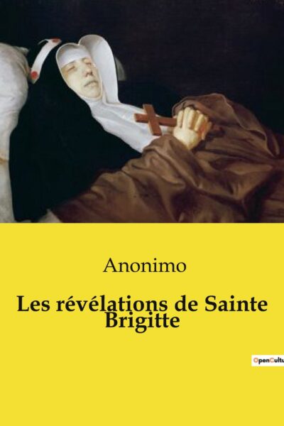 REVELATIONS DE SAINTE BRIGITTE