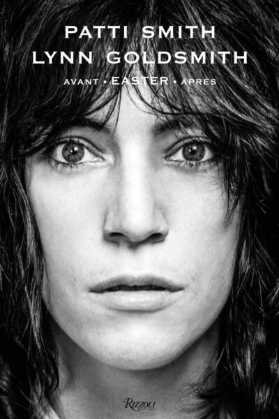PATTI SMITH AVANT EASTER APRES
