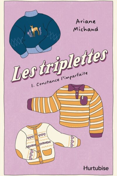 LES TRIPLETTES tome 1 CONSTANCE L'IMPARFAITE