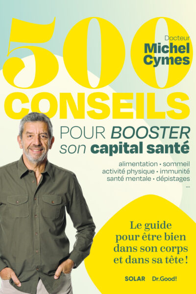 500 CONSEILS POUR BOOSTER SON CAPITAL SANTE