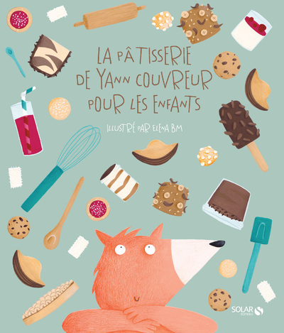LA PATISSERIE DE YANN COUVREUR POUR LES ENFANTS
