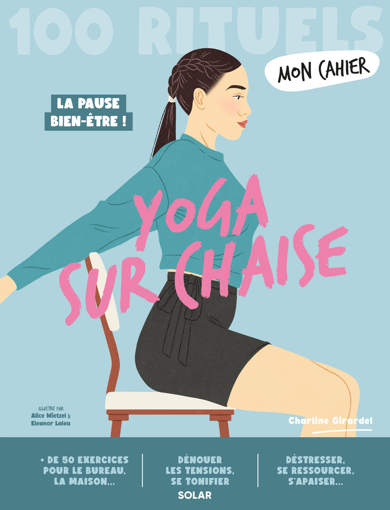 MON CAHIER 100 RITUELS YOGA SUR CHAISE