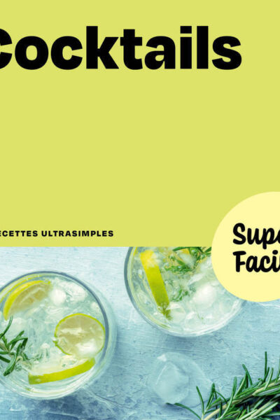 COCKTAILS - SUPER FACILE