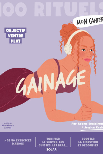 MON CAHIER 100 RITUELS GAINAGE