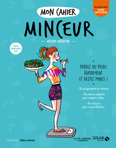 MON CAHIER MINCEUR PRINTEMPS-ETE
