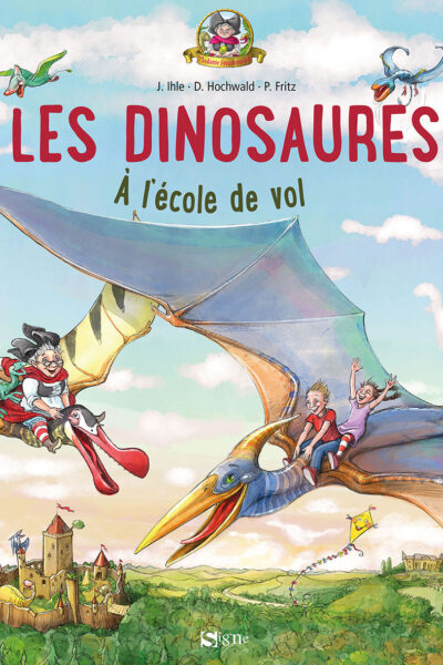 LES DINOSAURES A L'ECOLE DE VOL