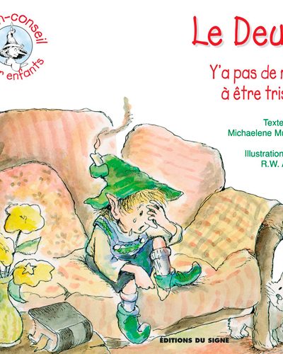 LE DEUIL, Y'A PAS DE MAL A ÊTRE TRISTE