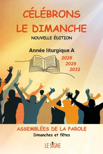 CELEBRONS LE DIMANCHE 2026 2029 2032 ANNEES A