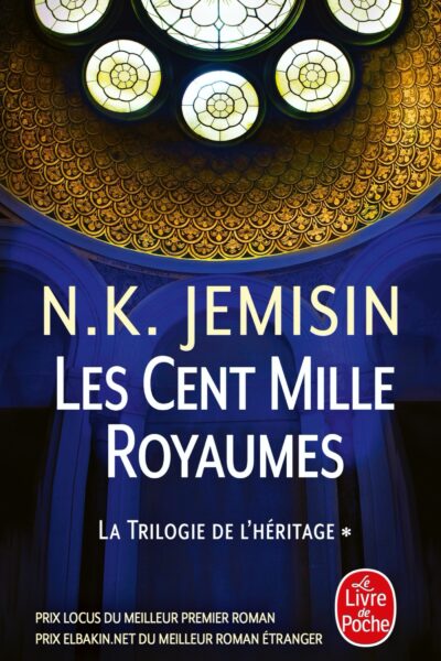 LES CENT MILLE ROYAUMES (LA TRILOGIE DE L'HERITAGE, TOME 1)