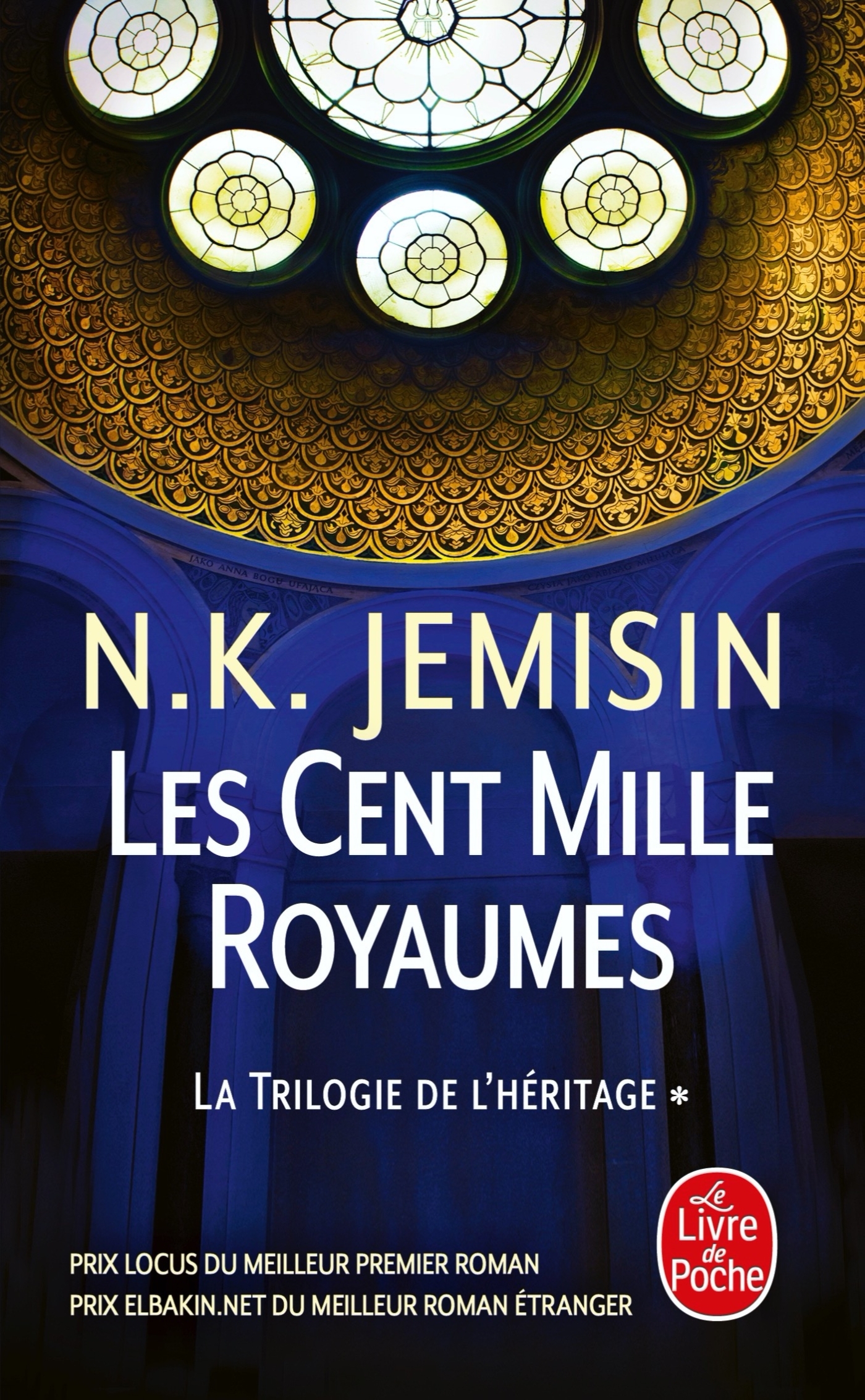 LES CENT MILLE ROYAUMES (LA TRILOGIE DE L'HERITAGE, TOME 1)