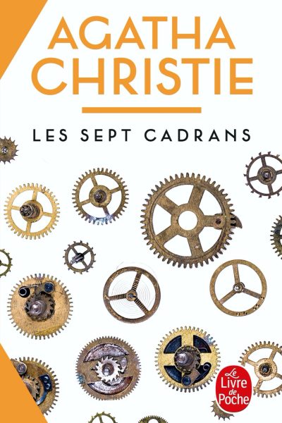 LES SEPT CADRANS (NOUVELLE TRADUCTION REVISEE)