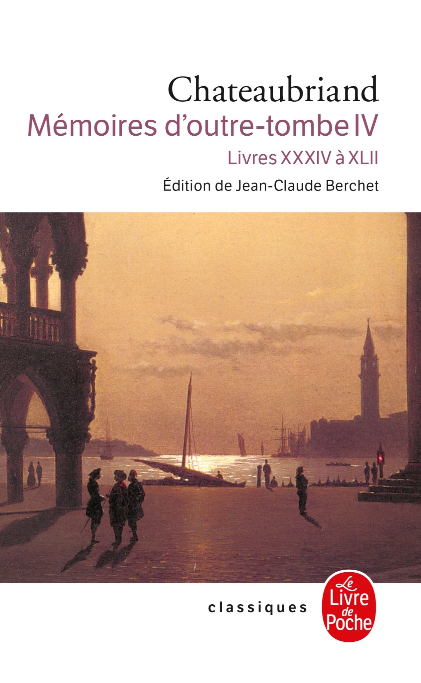MEMOIRES D OUTRE-TOMBE LIVRES XXXIV A XLII 16090