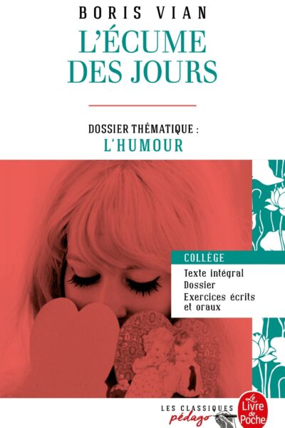 L'ECUME DES JOURS (EDITION PEDAGOGIQUE)