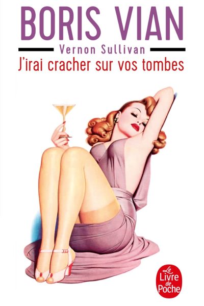 J'IRAI CRACHER SUR VOS TOMBES