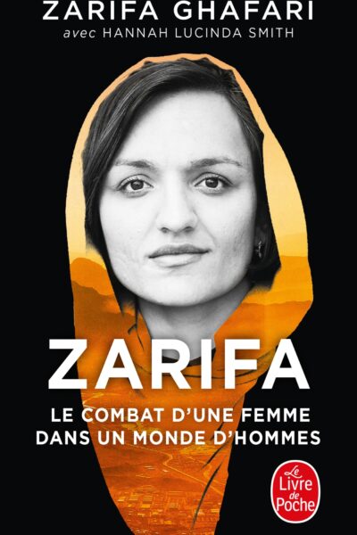 ZARIFA - LE COMBAT D'UNE FEMME DANS UN MONDE D'HOMMES