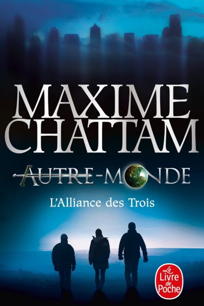 AUTRE-MONDE T01 L'ALLIANCE DES TROIS