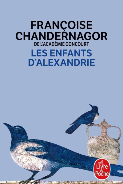 LA REINE OUBLIEE T01 LES ENFANTS D'ALEXANDRIE
