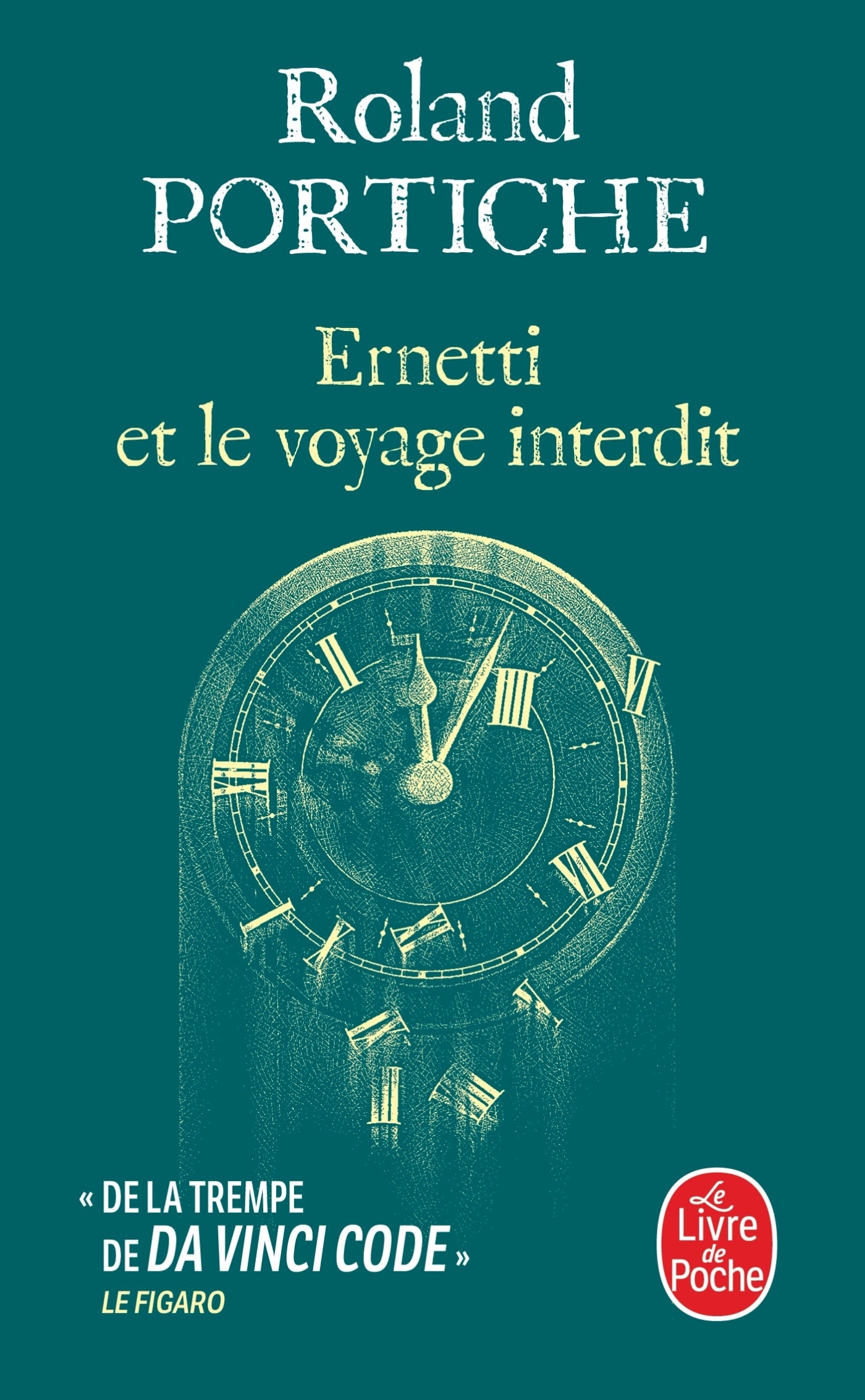 ERNETTI ET LE VOYAGE INTERDIT (LA MACHINE ERNETTI TOME 3)