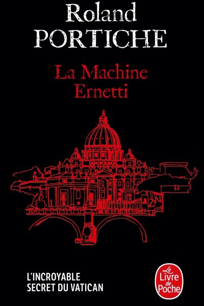 LA MACHINE ERNETTI, TOME 1