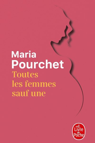 TOUTES LES FEMMES SAUF UNE