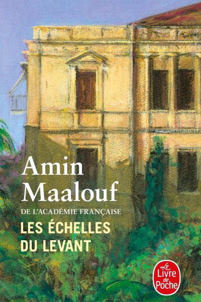 LES ECHELLES DU LEVANT