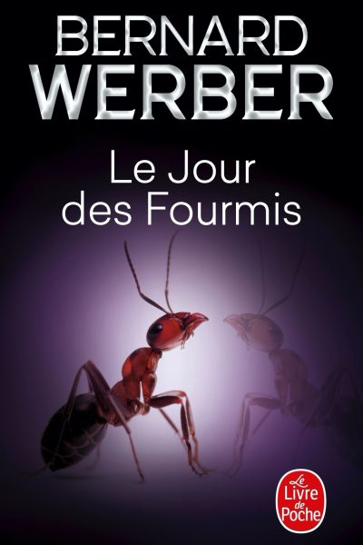 LE JOUR DES FOURMIS