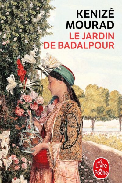 LE JARDIN DE BADALPOUR