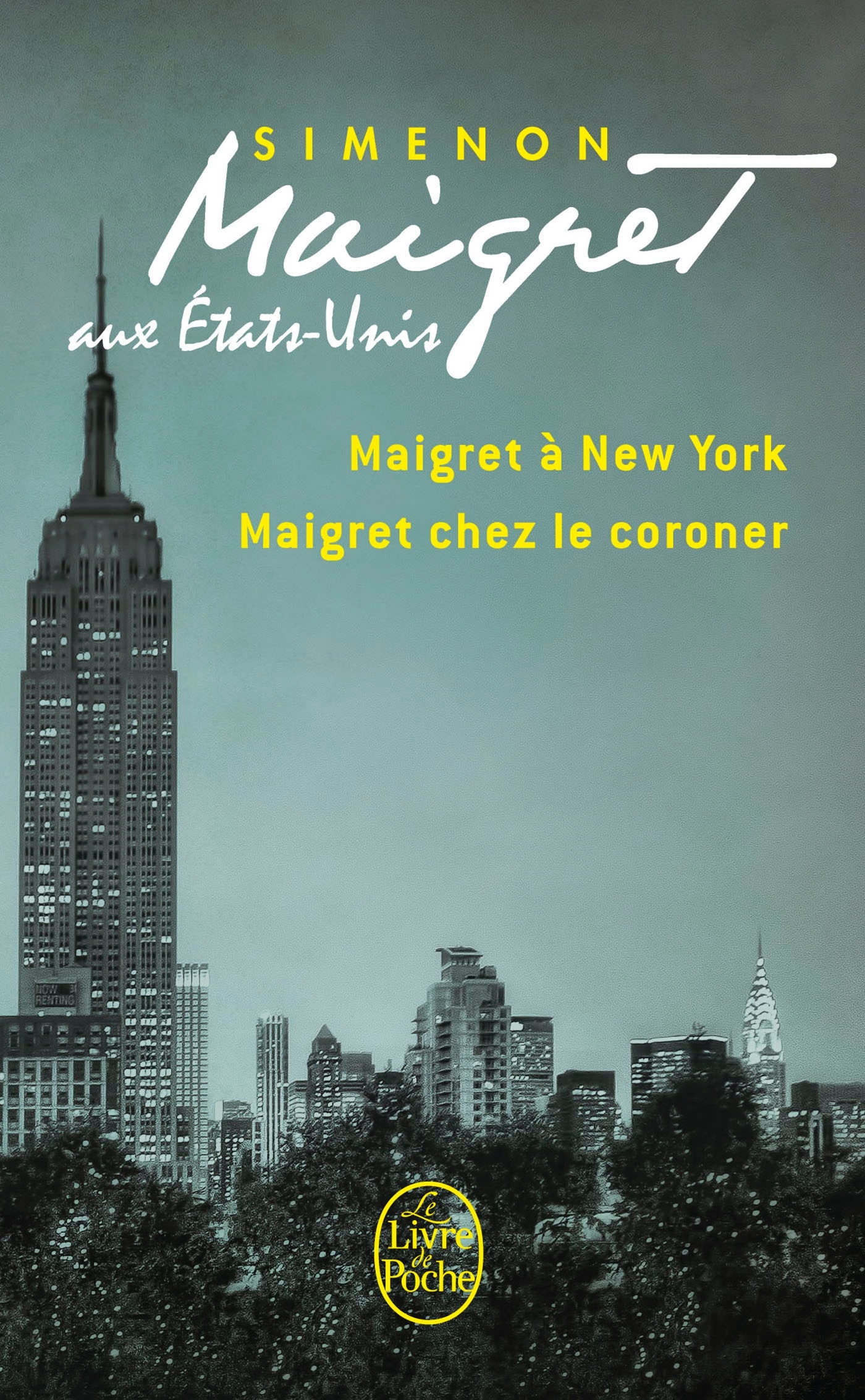 MAIGRET AUX ETATS-UNIS - MAIGRET A NEW-YORK, MAIGRET CHEZ LE CORONER)
