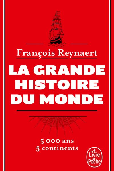 LA GRANDE HISTOIRE DU MONDE