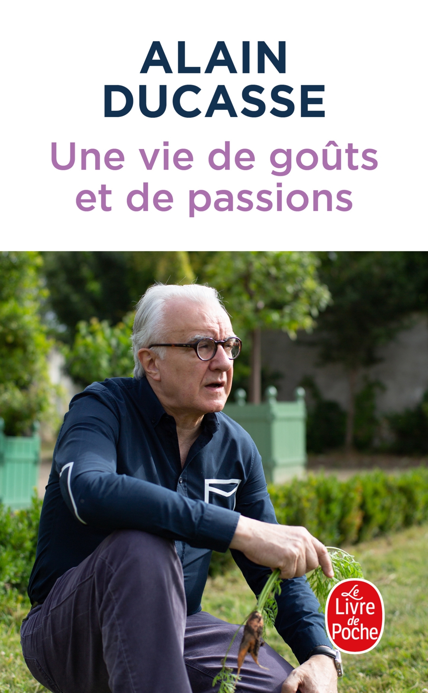 UNE VIE DE GOÛTS ET DE PASSIONS