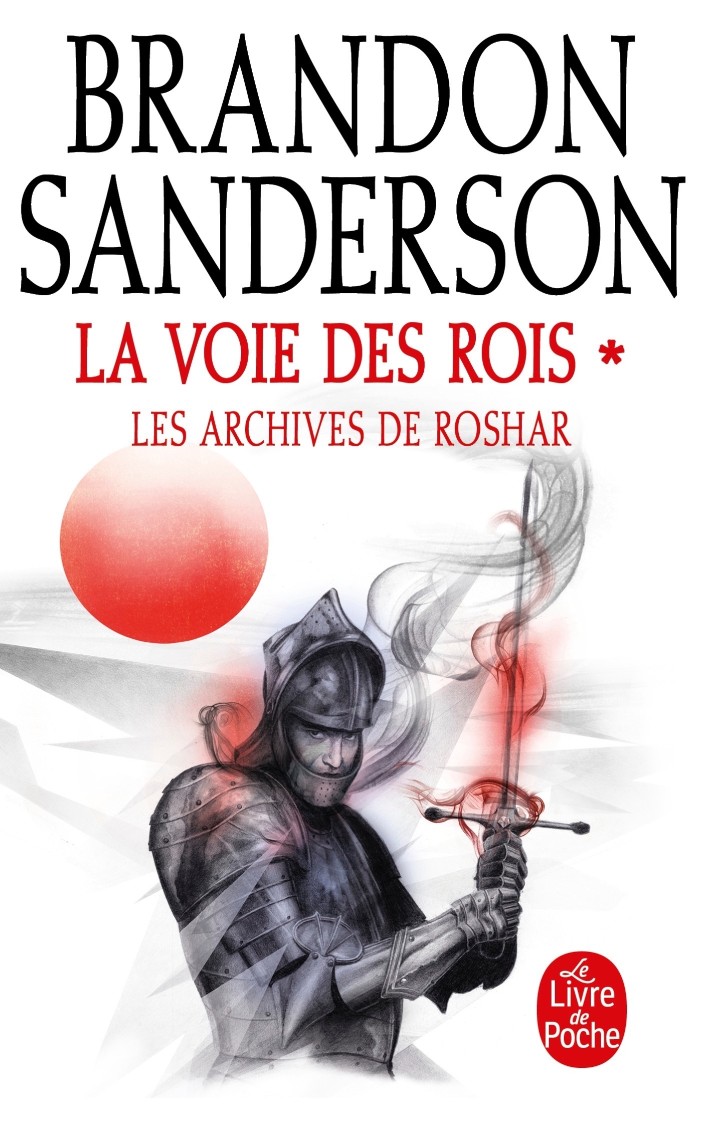 LA VOIE DES ROIS VOLUME 1 (LES ARCHIVES DE ROSHAR, TOME 1)