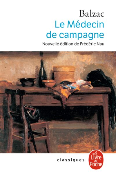 LE MEDECIN DE CAMPAGNE (NOUVELLE EDITION)