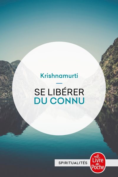 SE LIBERER DU CONNU