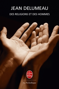 DES RELIGIONS ET DES HOMMES