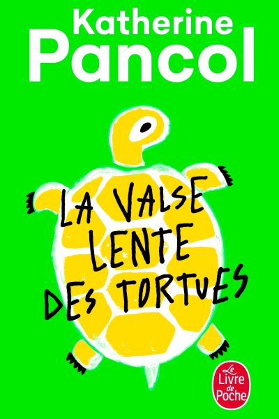 LA VALSE LENTE DES TORTUES