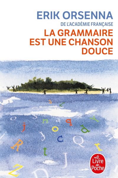 LA GRAMMAIRE EST UNE CHANSON DOUCE 14910