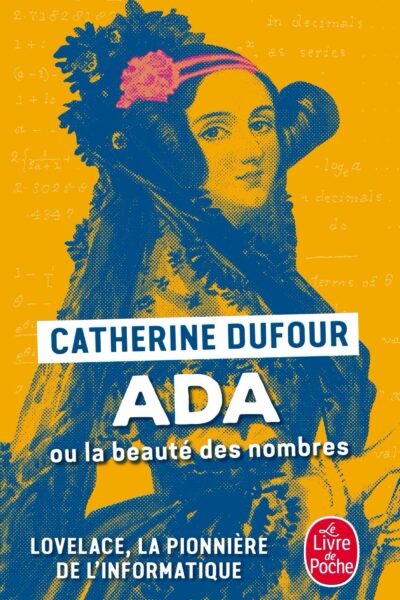 ADA OU LA BEAUTE DES NOMBRES