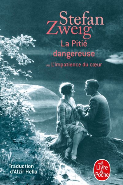 LA PITIE DANGEREUSE OU L IMPATIENCE DU COEUR 32655