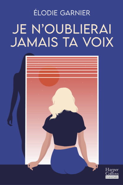 JE N'OUBLIERAI JAMAIS TA VOIX
